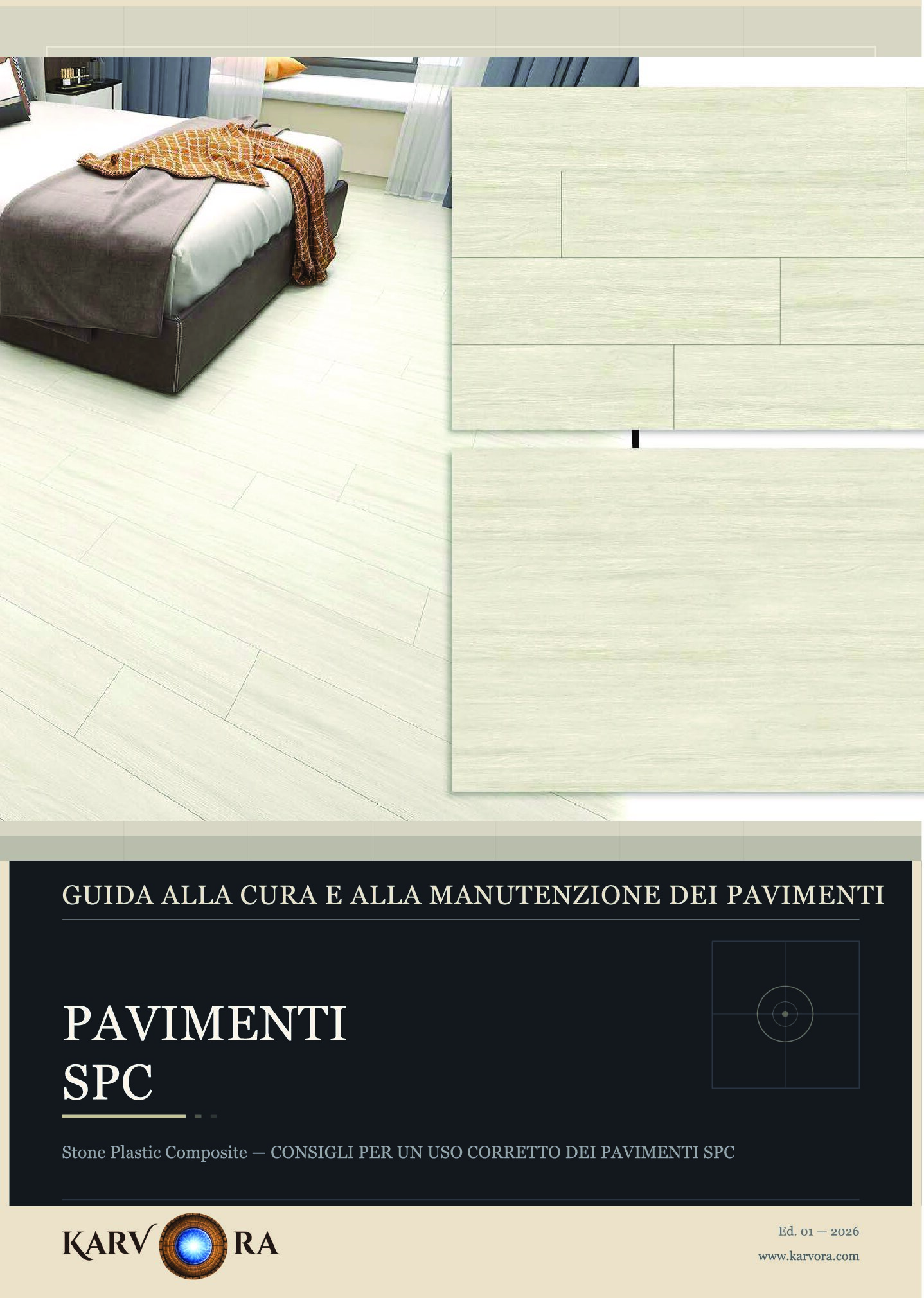Raccomandazioni per l’uso adeguato dei pavimenti spc